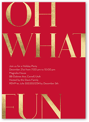 Custom Christmas or holiday party invitation with the words Oh What Fun